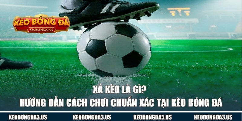 Xả Kèo